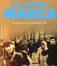 My, ludzie z Marca. Autoportret pokolenia '68 /Piotr Osęka