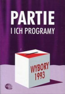 Wybory 1993. Partie i ich programy /red. Inka Słodkowska