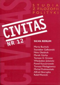 CIVITAS. Studia z filozofii polityki, nr 12 (rocznik 2010) : Silva Rerum