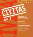 CIVITAS. Studia z filozofii polityki, nr 8 (rocznik 2004) : Teologia polityczna
