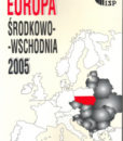 Europa Środkowo-Wschodnia 2005 (Rocznik XV)