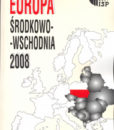 Europa Środkowo-Wschodnia 2008 (Rocznik XVIII)