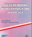 Referendum konstytucyjne w Polsce /Michał T. Staszewski