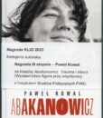 ABAKANOWICZ: trauma i sława /Paweł Kowal