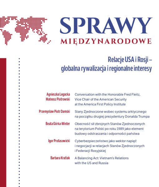 Sprawy Międzynarodowe, 2025, tom 78, nr 3 : Relacje USA i Rosji – globalna rywalizacja i regionalne interesy