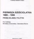 Pierwsza sześciolatka 1989-1995. Próba bilansu polityki /Mirosława Grabowska, Stanisław Mocek (red.) – strona tytułowa
