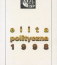 Elita polityczna 1998 /Jacek Wasilewski (red.)