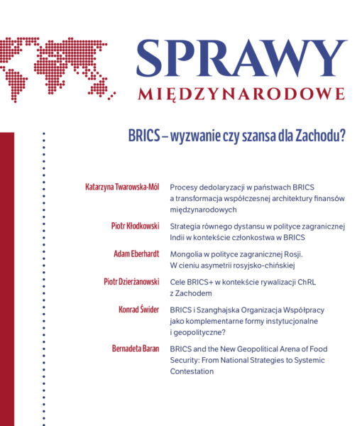 Sprawy Międzynarodowe, 2026, tom 79, nr 1 : BRICS – wyzwanie czy szansa dla Zachodu? Sprawy Międzynarodowe, 2026, tom 79, nr 1 : BRICS – wyzwanie czy szansa dla Zachodu?