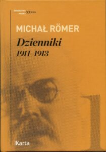Dzienniki 1911-1913. Michał Römer